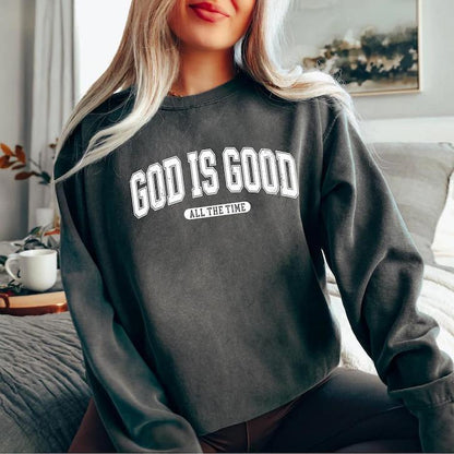 Retro Christian God Is Good All The Time 100% Cotton Fleece Sweatshirt