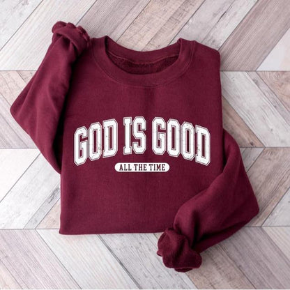 Retro Christian God Is Good All The Time 100% Cotton Fleece Sweatshirt